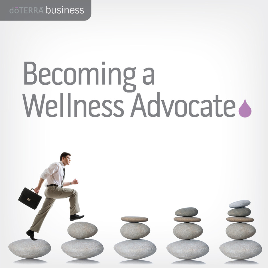 becoming a wellness advocate first steps dōterra wellness advocate